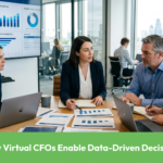 How Virtual CFOs Enable Data-Driven Decisions