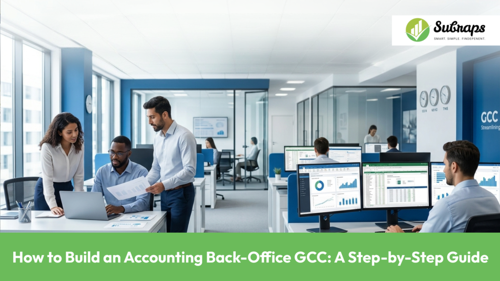 How-to-Build-an-Accounting-Back-Office-GCC_-A-Step-by-Step-Guide
